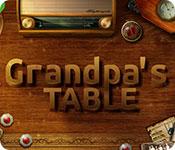 Grandpa'S Table