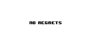 play No Regrets