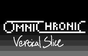play Omnichronic Ep.1 Vertical Slice