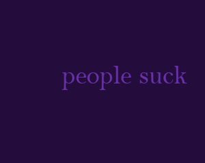 play People Suck