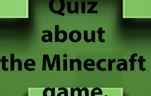 play Quiz About Minecraft