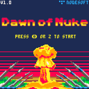 play Dawn Of Nuke