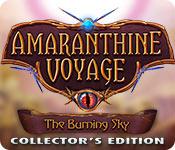 Amaranthine Voyage: The Burning Sky Collector'S Edition