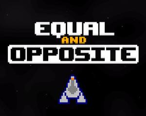 play Equal And Opposite