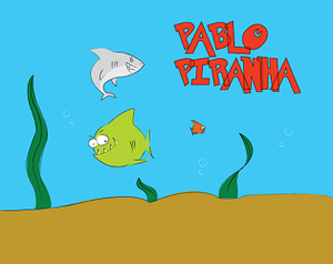 play Pablo Piranha