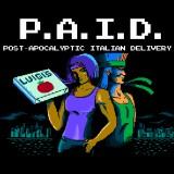 play P.A.I.D. Post-Apocalyptic Italian Delivery