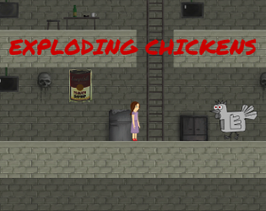 Exploding Chickens