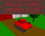 play Rogue Tank Annihilator