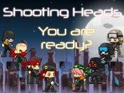 play Shooting Heads