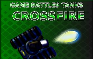play Game Battles Tanks Crossfire