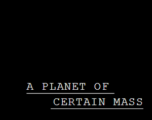 play A Planet Of Certain Mass
