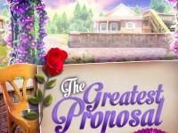 play The Greatest Proposal