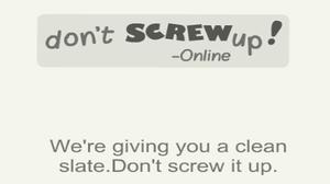 play Don’T Screw Up
