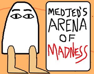 play Medjed'S Arena Of Madness