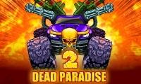 play Dead Paradise 2