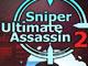 Sniper Ultimate Assassin 2