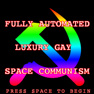 play Fully Automated Luxury Gay Space Communism