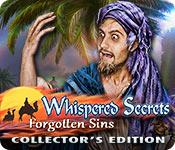 Whispered Secrets: Forgotten Sins Collector'S Edition