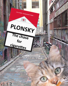 play Plonsky: The Chase For Cigarettes