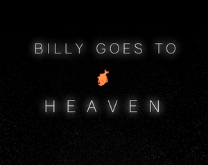 play Billy Goes To Heaven
