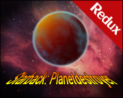 Starback: Planetdestroyer Redux