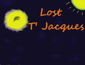 play Lost T' Jacques