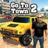 Go To Town 2