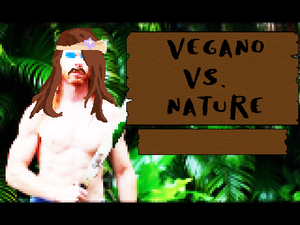 play Vegano Vs. Nature