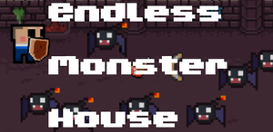 play Endless Monster House