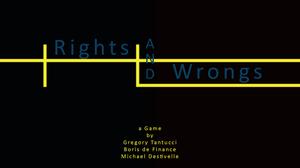 play Rights And Wrongs