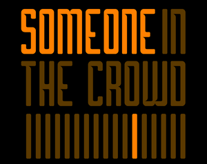 play Someone In The Crowd