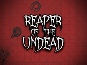 Reaper Of The Undead