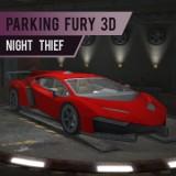 play Parking Fury 3D: Night Thief