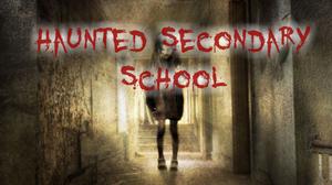 play Haunted Secondary School