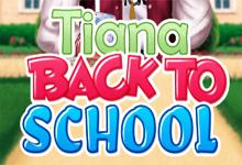 play Tiana Back To School