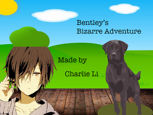 play Bentley'S Bizarre Adventure