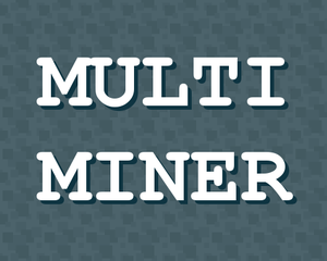 play Multi Miner
