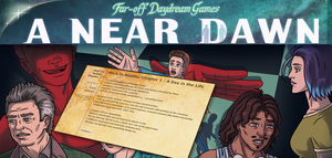 play A Near Dawn: Text Prototype