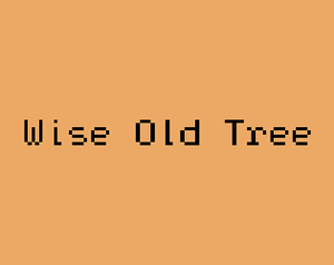 Wise Old Tree