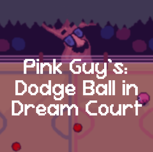 play Pink Guy'S: Dodgeball In Dream Court