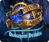 play Mystery Tales: Dangerous Desires