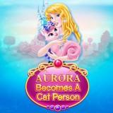 play Aurora Becomes A Cat Person