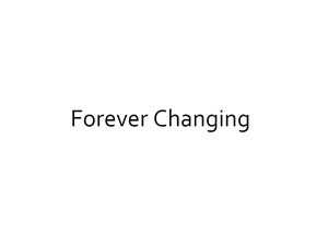 play Forever Changing