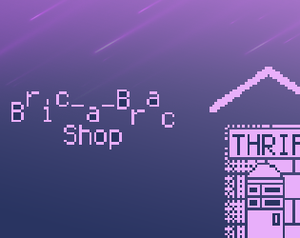 play Bric-A-Brac Shop (November Bitsy Jam Entry)