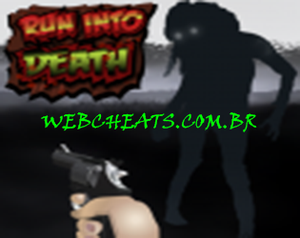 play Run Into Death [Webcheats]