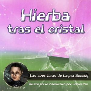 play Hierba Tras El Cristal