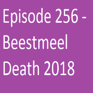 play Beestmeel Death 2018: Episode 256
