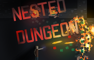 play Nested Dungeon (Ludum Dare 40)