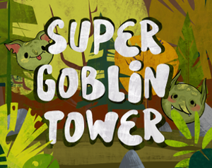 play Super Goblin Tower