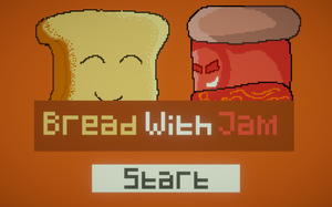 play Bread With Jam